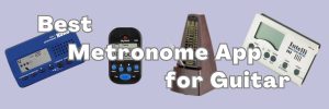 featured image Best Metronome App For Guitar