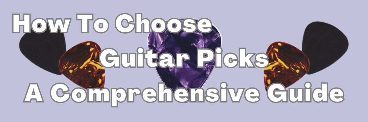 Featured image How to Choose Guitar P