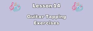 Guitar Tapping Exercises