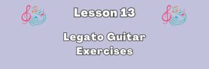 Legato Guitar Exercises